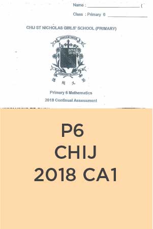 P6 CHIJ 2018 CA1_solutions